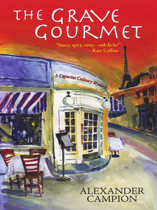 Title details for The Grave Gourmet by Alexander Campion - Available